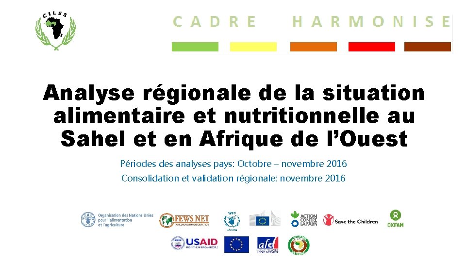 Analyse régionale de la situation alimentaire et nutritionnelle au Sahel et en Afrique de
