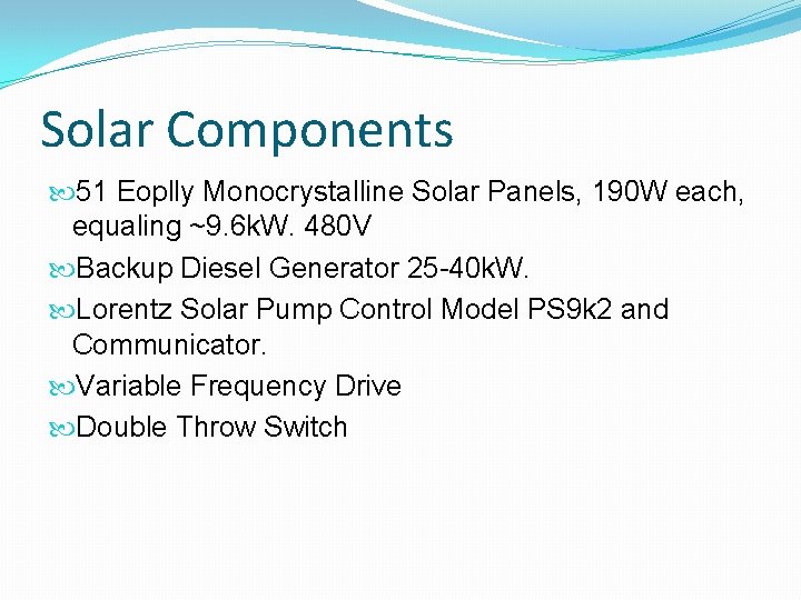 Solar Components 51 Eoplly Monocrystalline Solar Panels, 190 W each, equaling ~9. 6 k.