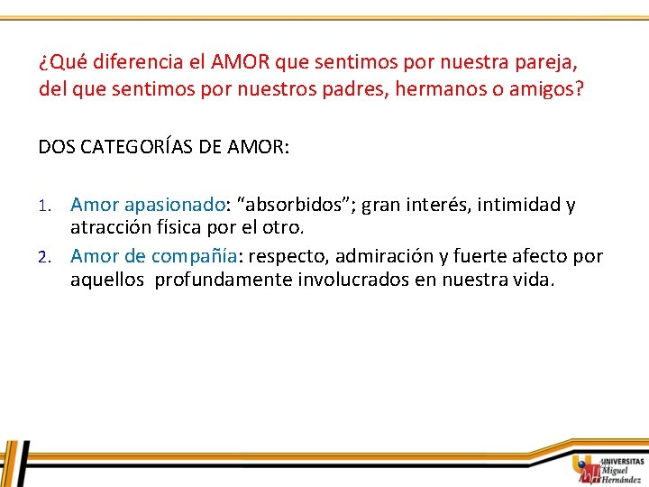 ¿Qué diferencia el AMOR que sentimos por nuestra pareja, del que sentimos por nuestros