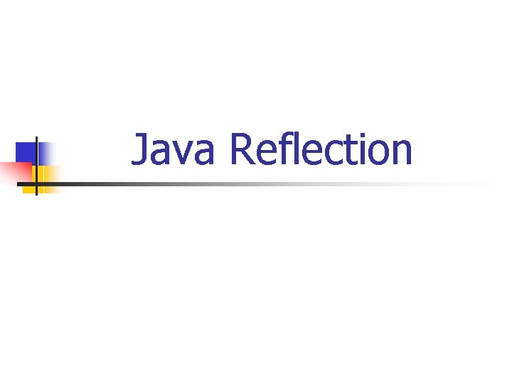 Java Reflection 