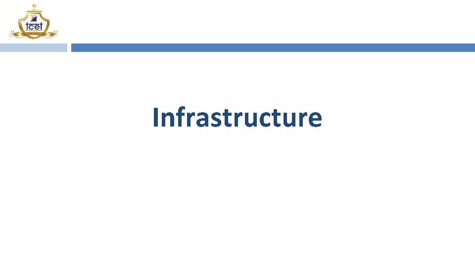 Infrastructure 