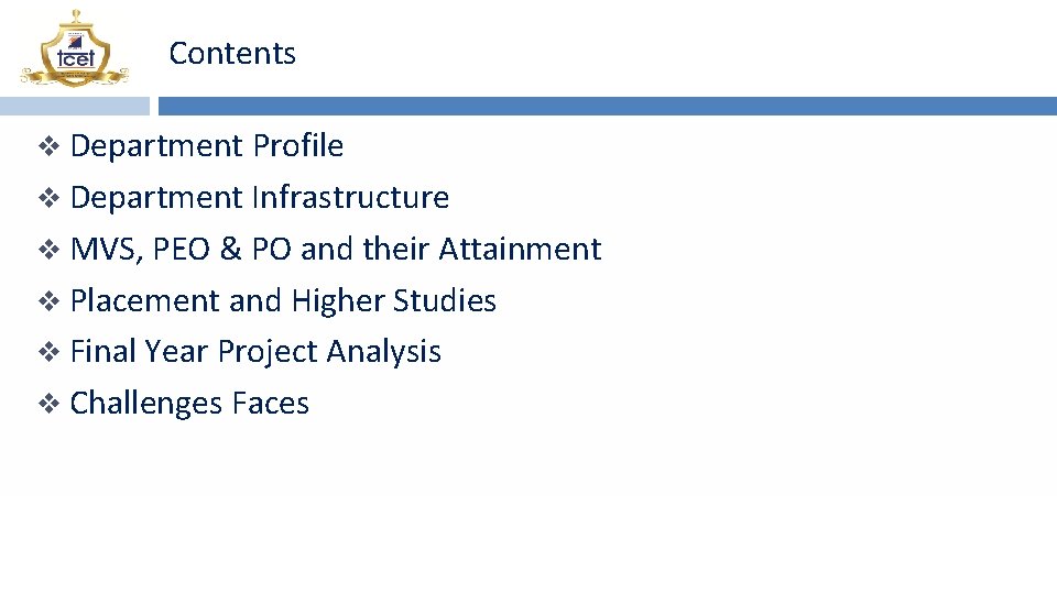 Contents v Department Profile v Department Infrastructure v MVS, PEO & PO and their