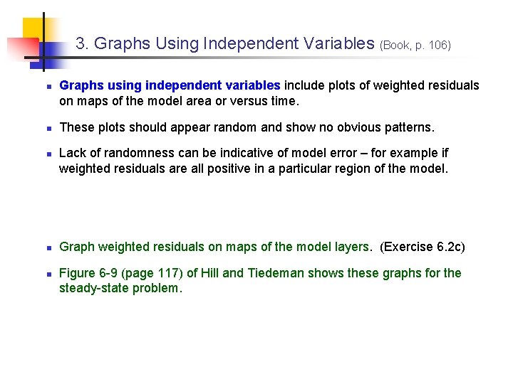 3. Graphs Using Independent Variables (Book, p. 106) n n n Graphs using independent