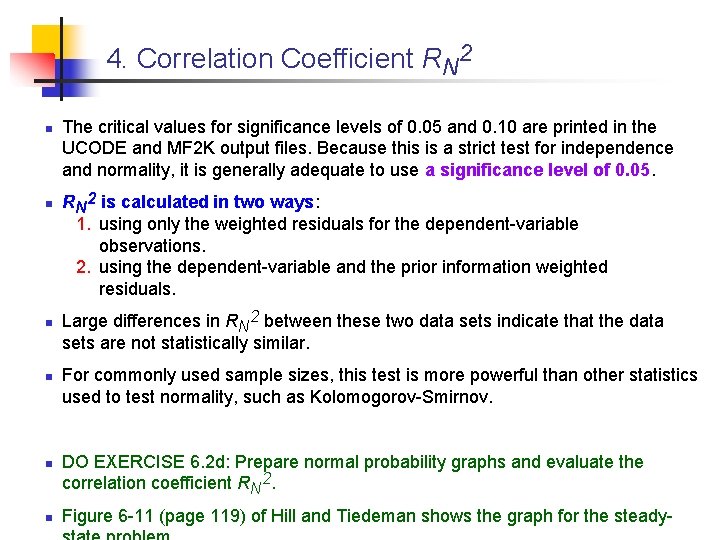4. Correlation Coefficient RN 2 n n n The critical values for significance levels