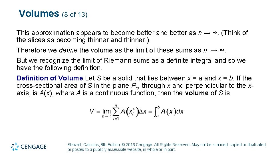 Volumes (8 of 13) This approximation appears to become better and better as n