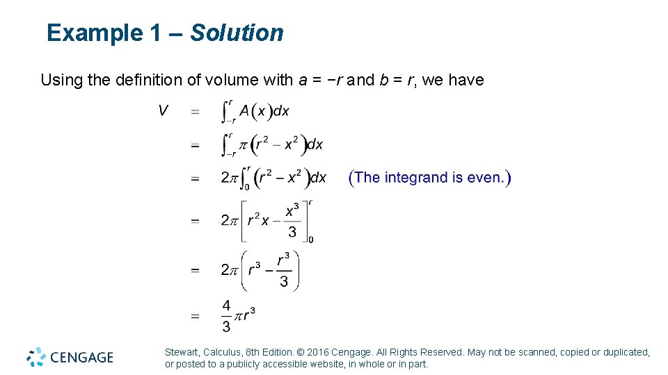 Example 1 – Solution Using the definition of volume with a = −r and
