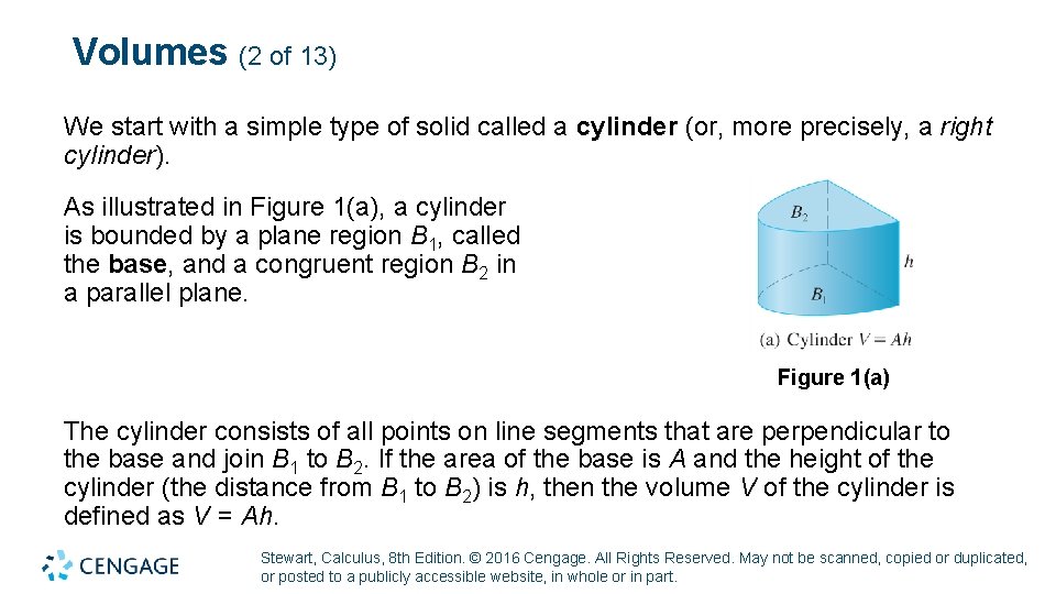 Volumes (2 of 13) We start with a simple type of solid called a
