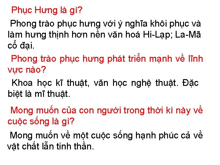 Phục Hưng là gì? Phong trào phục hưng với ý nghĩa khôi phục và