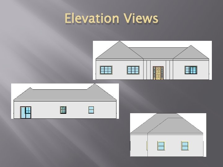 Elevation Views 