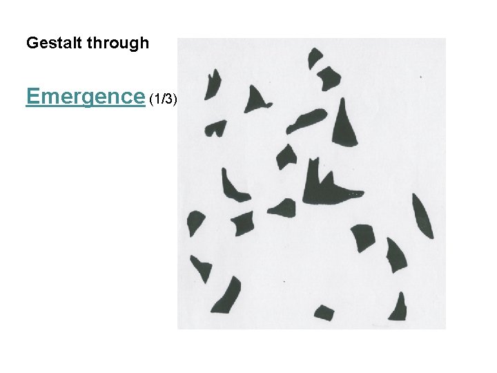 Gestalt through Emergence (1/3) 