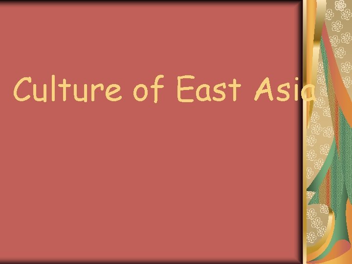 Culture of East Asia 