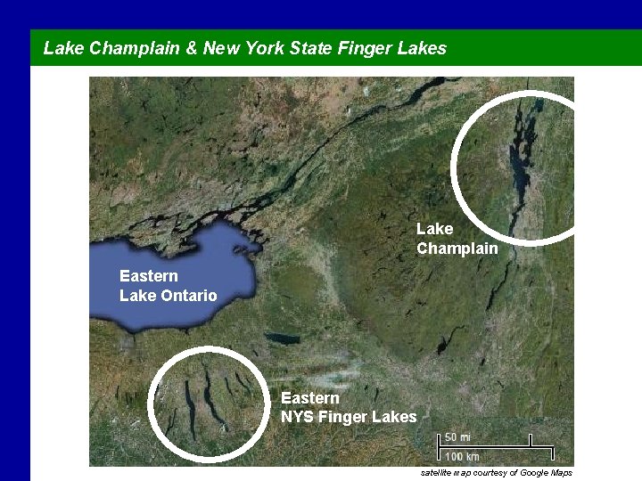 Lake Champlain & New York State Finger Lakes Lake Champlain Eastern Lake Ontario Eastern