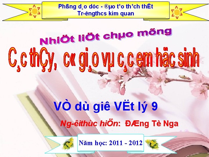 Phßng d¸o dôc ®µo t¹o th¹ch thÊt Tr êngthcs kim quan VÒ dù giê