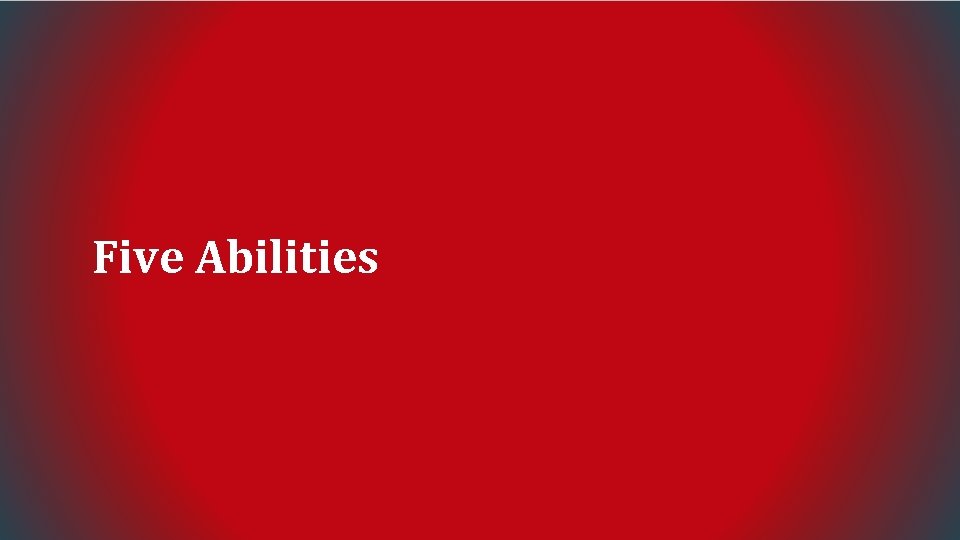 Five Abilities 