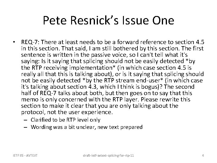 Pete Resnick’s Issue One • REQ-7: There at least needs to be a forward
