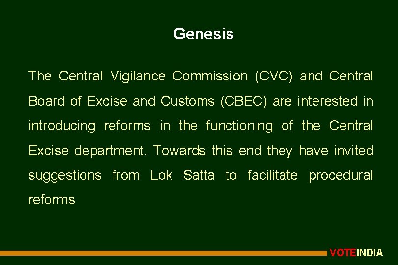 Genesis The Central Vigilance Commission (CVC) and Central Board of Excise and Customs (CBEC)