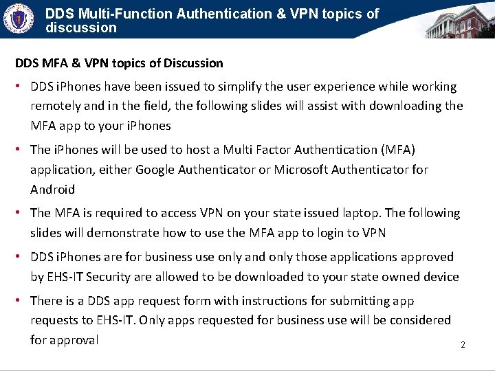DDS Multi-Function Authentication & VPN topics of discussion DDS MFA & VPN topics of