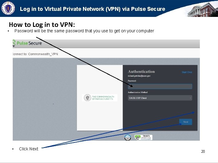 Log in to Virtual Private Network (VPN) via Pulse Secure How to Log in