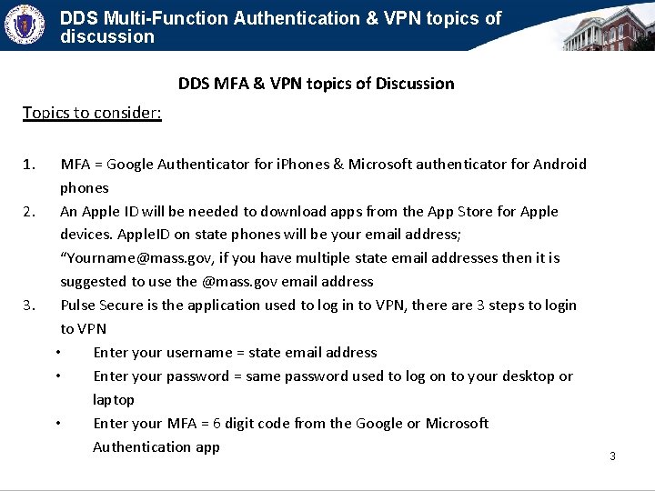 DDS Multi-Function Authentication & VPN topics of discussion DDS MFA & VPN topics of