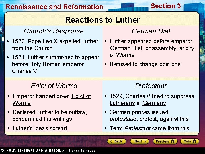 Section 3 Renaissance and Reformation Reactions to Luther Church’s Response German Diet • 1520,