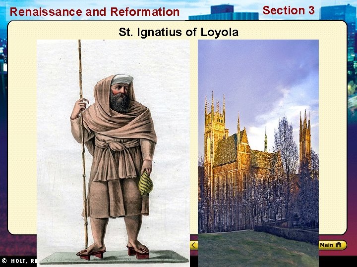 Renaissance and Reformation St. Ignatius of Loyola Section 3 