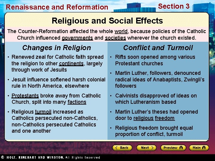 Renaissance and Reformation Section 3 Religious and Social Effects The Counter-Reformation affected the whole