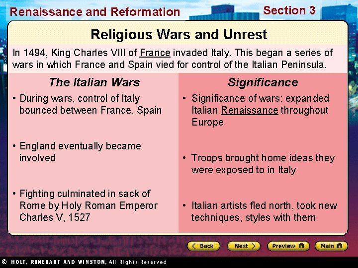 Renaissance and Reformation Section 3 Religious Wars and Unrest In 1494, King Charles VIII