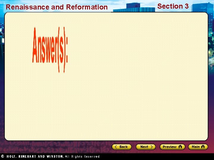 Renaissance and Reformation Section 3 