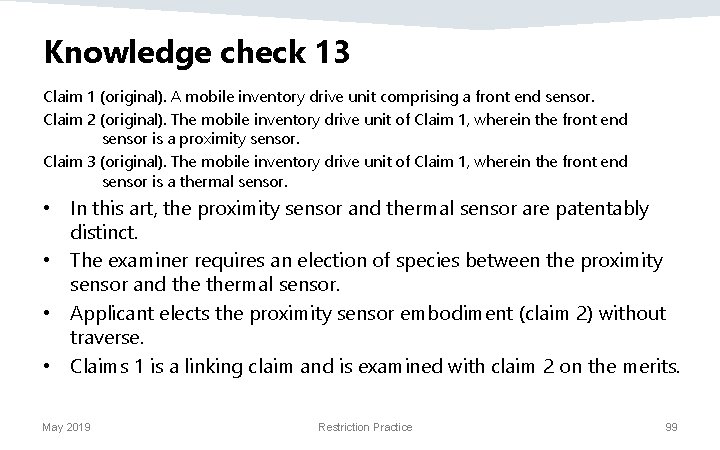 Knowledge check 13 Claim 1 (original). A mobile inventory drive unit comprising a front