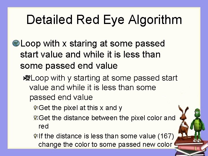 Detailed Red Eye Algorithm Loop with x staring at some passed start value and