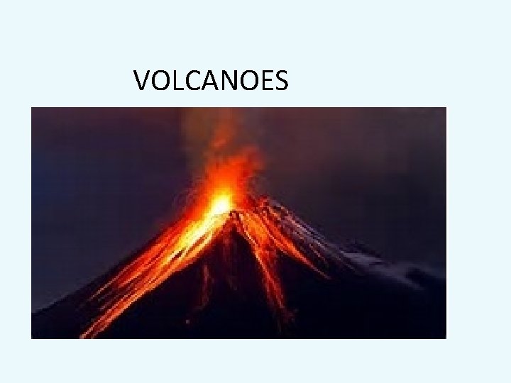 VOLCANOES 