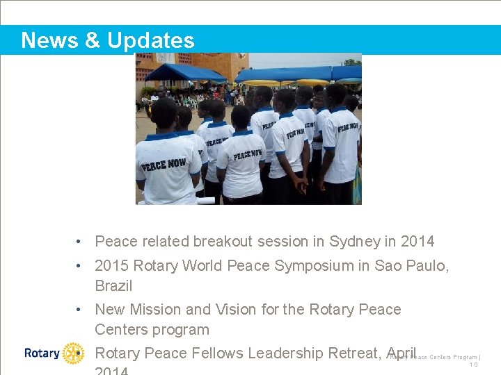 News & Updates • Peace related breakout session in Sydney in 2014 • 2015