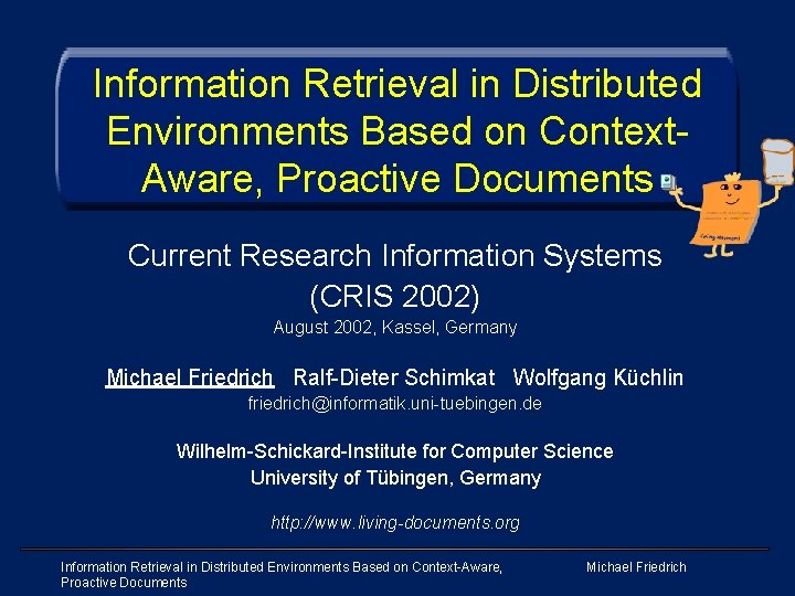Information Retrieval in Distributed Environments Based on Context