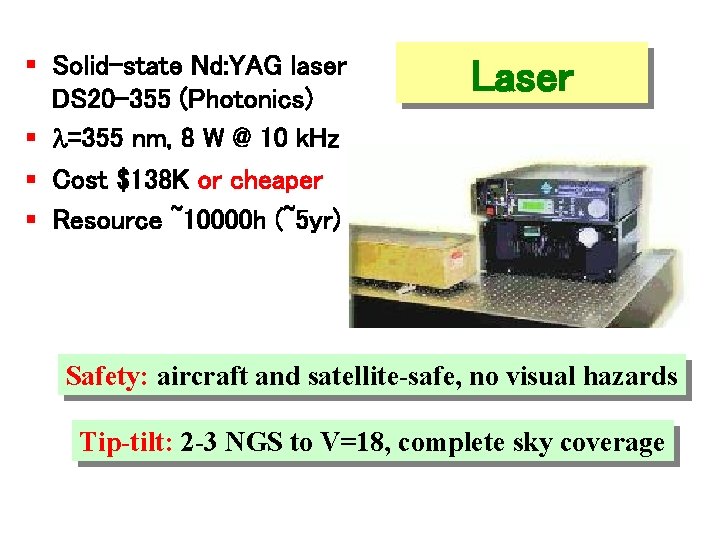 § Solid-state Nd: YAG laser DS 20 -355 (Photonics) § =355 nm, 8 W
