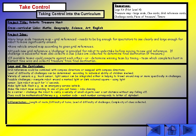 Take Control Taking Control into the Curriculum Resources: Lego Kit (Pilot Level 4) Treasure