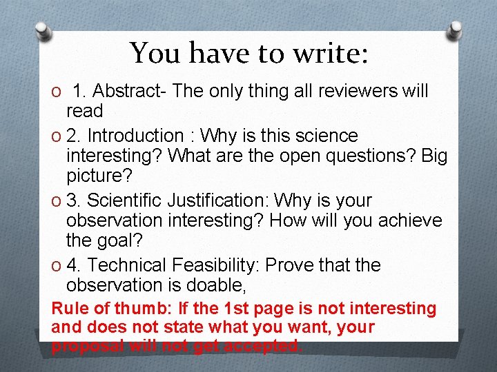 You have to write: O 1. Abstract- The only thing all reviewers will read