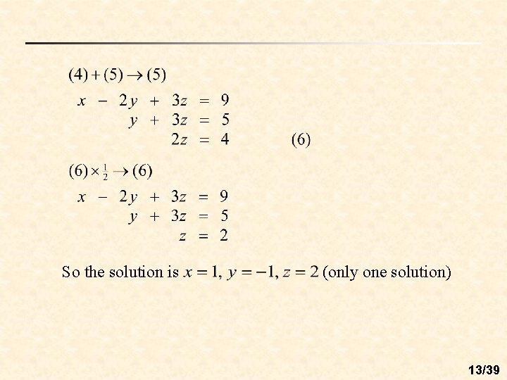 So the solution is (only one solution) 13/39 