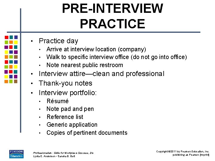 Chapter 15 INTERVIEW TECHNIQUES Professionalism Skills for Workplace