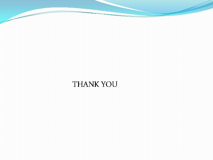 THANK YOU 