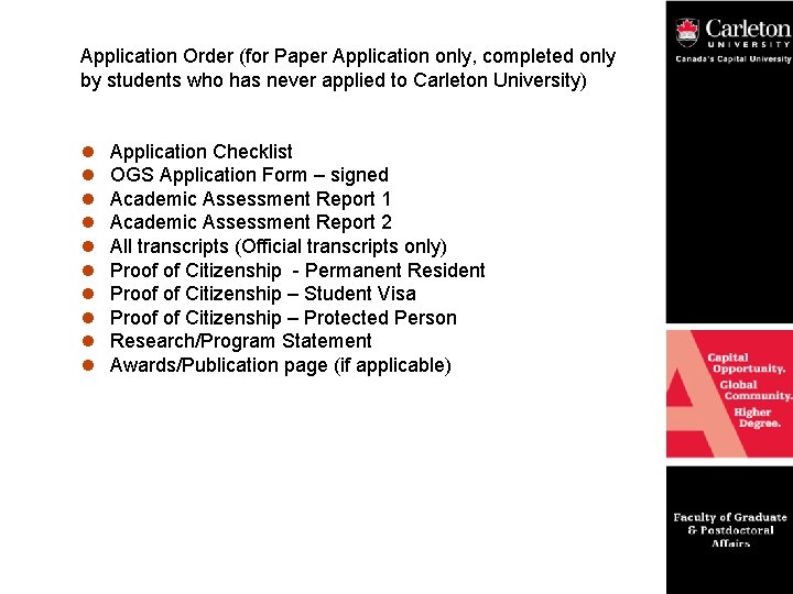Application Order (for Paper Application only, completed only by students who has never applied