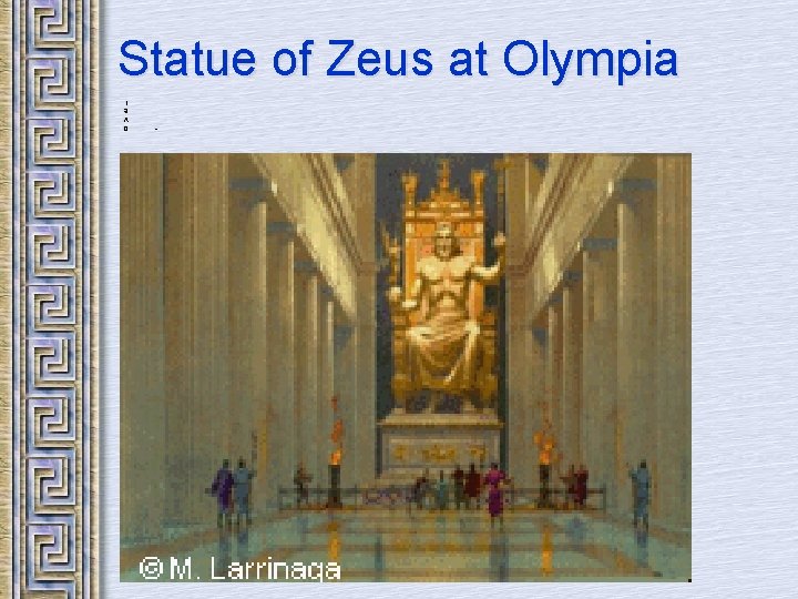 Statue of Zeus at Olympia • o v e r 