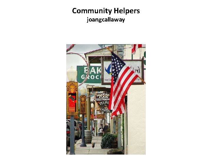 Community Helpers joangcallaway 