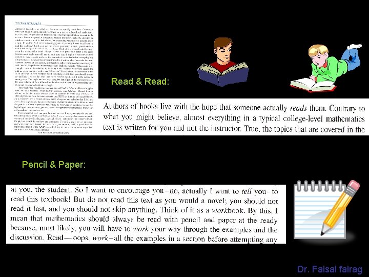 Read & Read: Pencil & Paper: Dr. Faisal fairag 