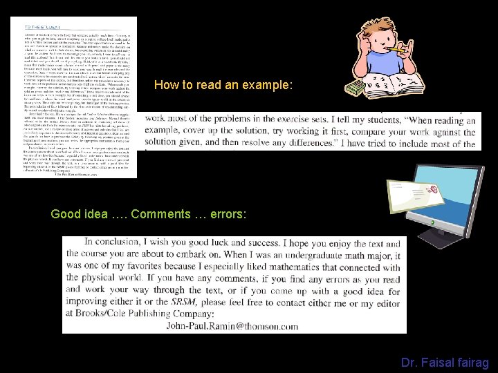 How to read an example: Good idea …. Comments … errors: Dr. Faisal fairag