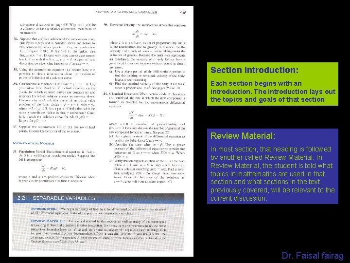 Section Introduction: Each section begins with an introduction. The introduction lays out the topics