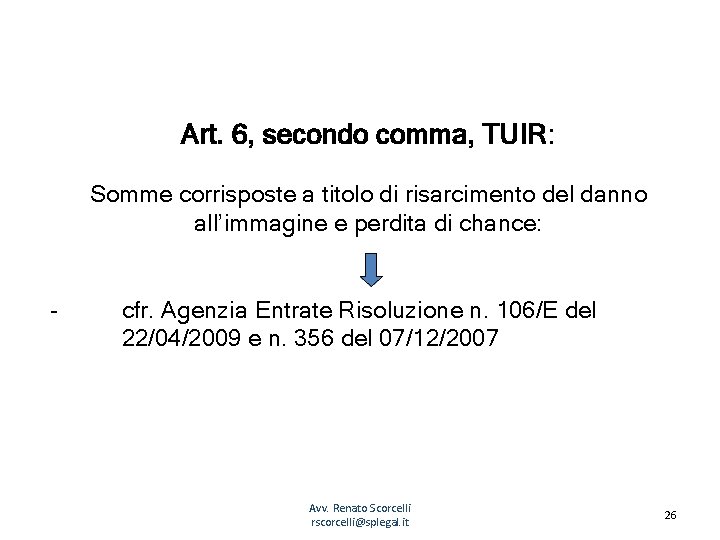 Art. 6, secondo comma, TUIR: Somme corrisposte a titolo di risarcimento del danno all’immagine