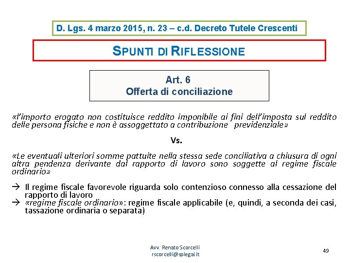 D. Lgs. 4 marzo 2015, n. 23 – c. d. Decreto Tutele Crescenti SPUNTI