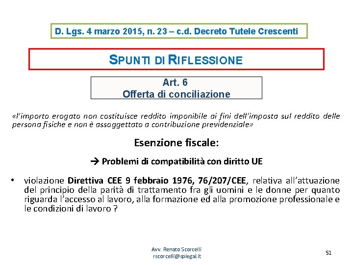 D. Lgs. 4 marzo 2015, n. 23 – c. d. Decreto Tutele Crescenti SPUNTI