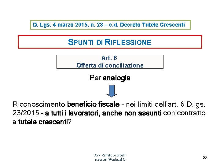 D. Lgs. 4 marzo 2015, n. 23 – c. d. Decreto Tutele Crescenti SPUNTI