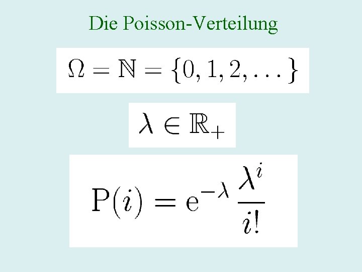 Die Poisson-Verteilung 